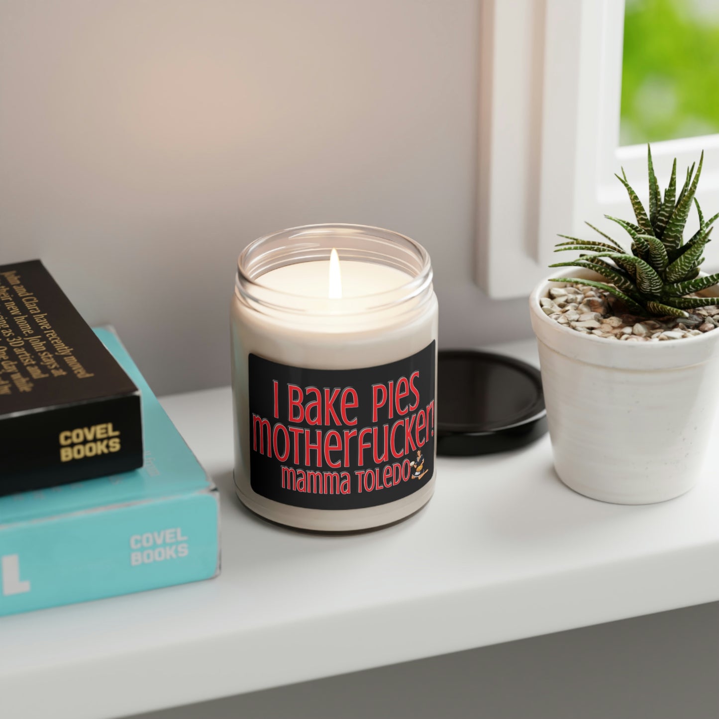 "I Bake Pies Mother Fucker" Candle